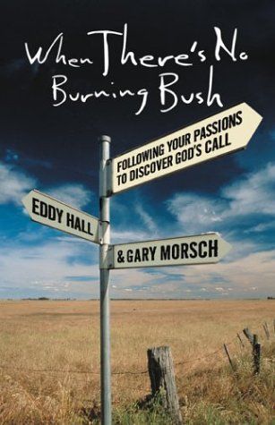 When There's No Burning Bush