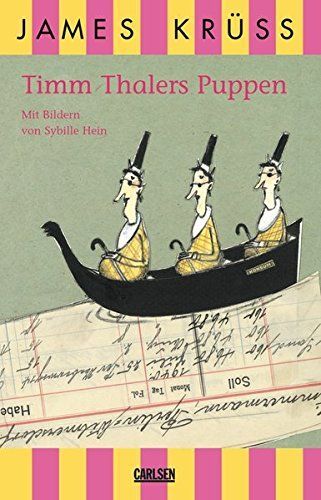 Timm Thalers Puppen oder die verkaufte Menschenliebe