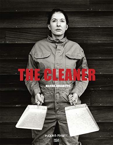 Marina Abramović - The cleaner