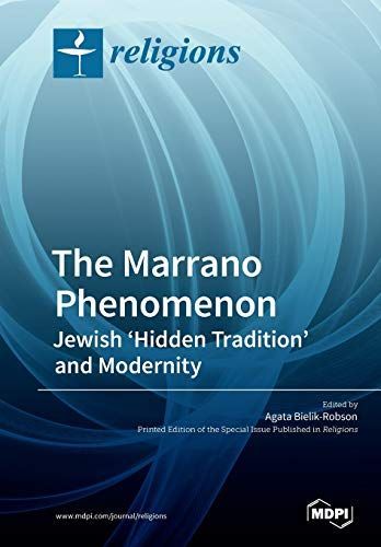 The Marrano Phenomenon