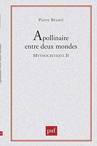 Apollinaire entre deux mondes