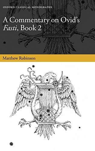 A Commentary on Ovid's Fasti