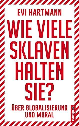 Wie viele Sklaven halten Sie?