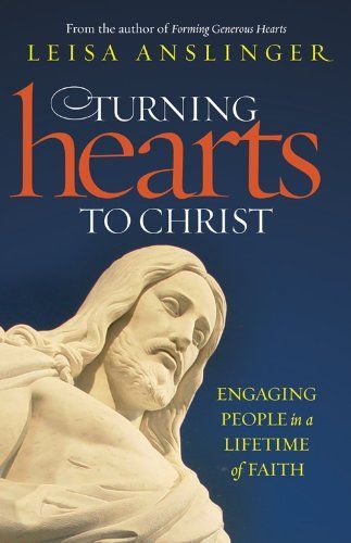 Turning Hearts to Christ