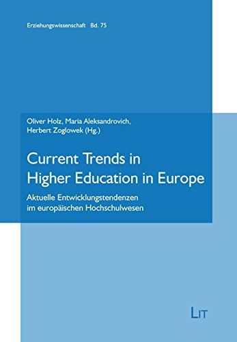 Current Trends in Higher Education in Europe