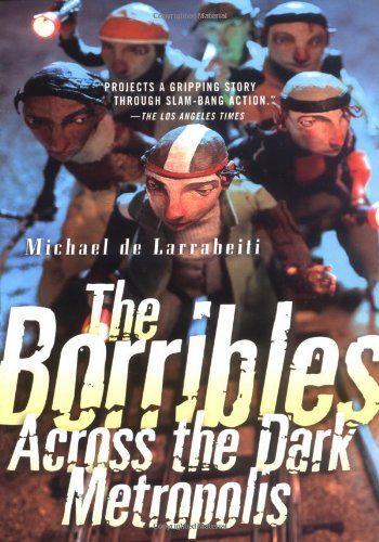 The Borribles: Across the Dark Metropolis