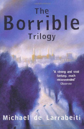 The Borrible Trilogy