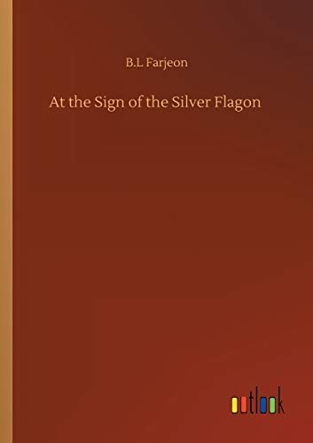 At the Sign of the Silver Flagon