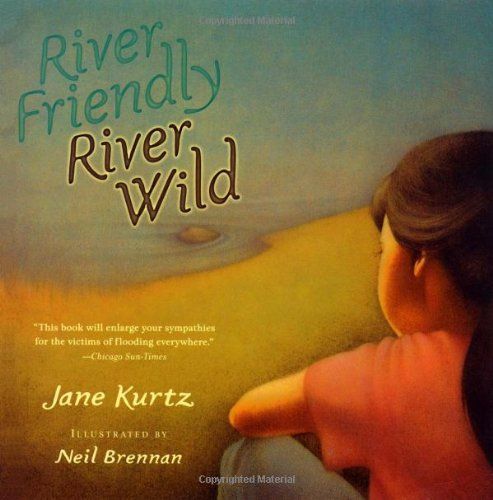 River Friendly, River Wild