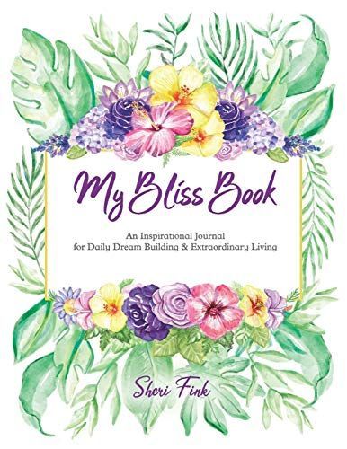 My Bliss Book