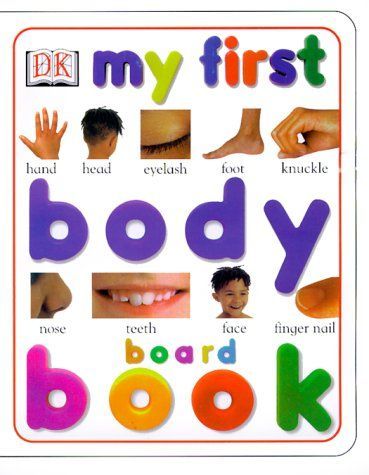 My First Body Board Book