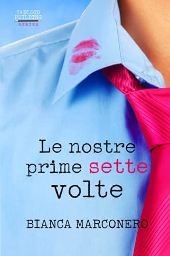 Le Nostre Prime Sette Volte