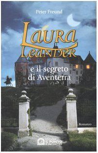 Laura Leander e il segreto di Aventerra