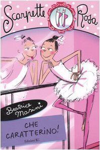 Che caratterino! Scarpette rosa