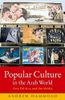 Popular Culture in the Arab World