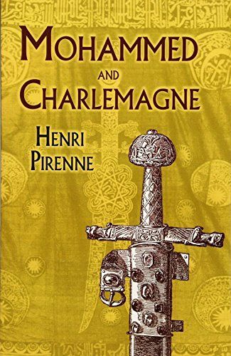 Mohammed and Charlemagne