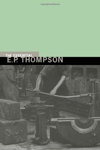 The Essential E.P. Thompson