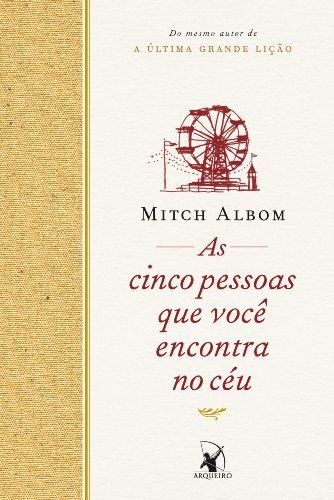 As cinco pessoas que você encontra no céu