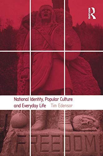 National Identity, Popular Culture and Everyday Life