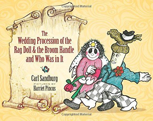 The Wedding Procession of the Rag Doll and the Broom Handle and Who Was in It