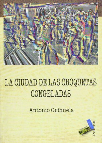 La ciudad de las croquetas congeladas