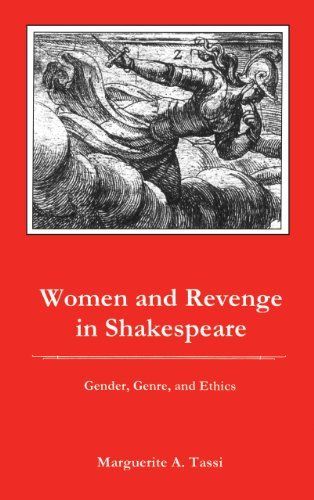 Women and Revenge in Shakespeare
