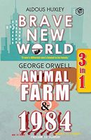 Brave New World, Animal Farm & 1984 (3in1)