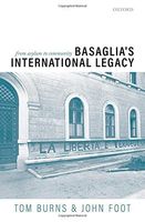 Basaglia's International Legacy: from Asylum to Community