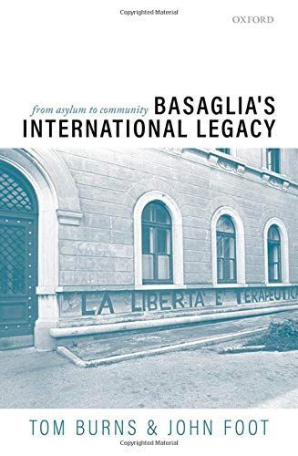Basaglia's International Legacy: from Asylum to Community