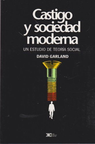 Castigo y sociedad moderna