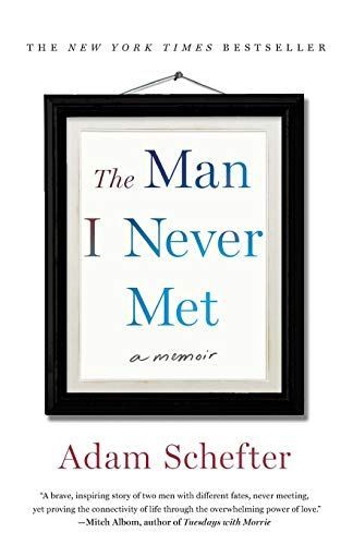 The Man I Never Met