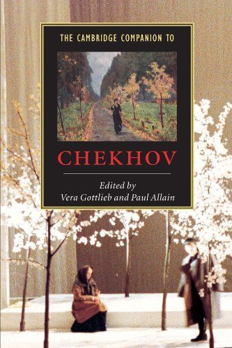 The Cambridge Companion to Chekhov