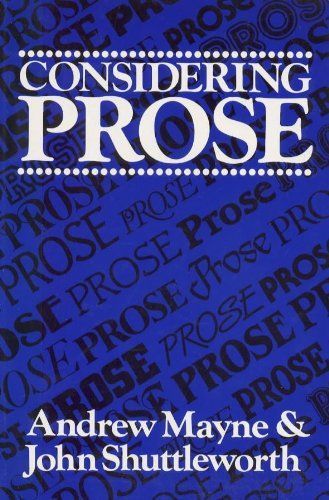 Considering Prose