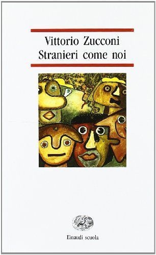 Stranieri come noi