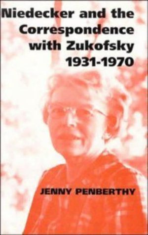 Niedecker and the Correspondence with Zukofsky 1931-1970