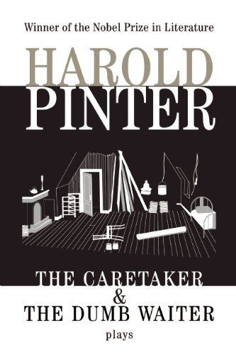 The Caretaker and The Dumb Waiter