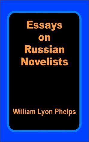 Essays on Russian Novelists