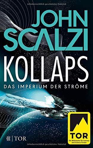 Kollaps - Das Imperium der Ströme 1