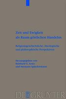 Zeit und Ewigkeit als Raum göttlichen Handelns