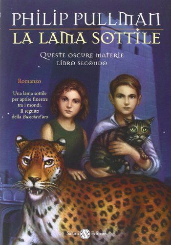 La lama sottile. Lib. 2 Queste oscure materie