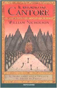 Il ritorno del Cantore. Il vento di fuoco