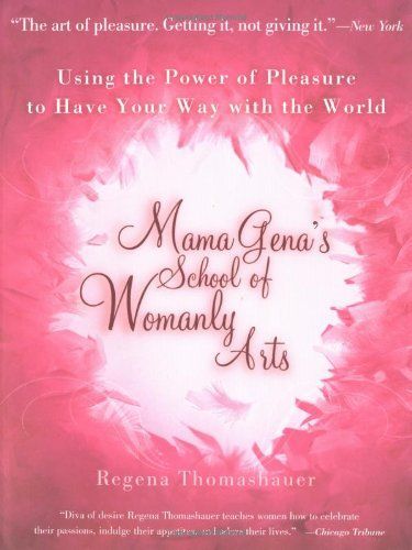 Mama Gena's School of Womanly Arts