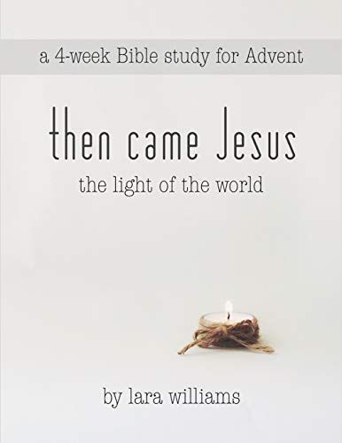 Then Came Jesus