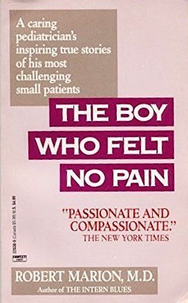 The Boy Who Felt No Pain