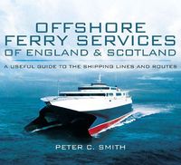 Offshore Ferry Services of England and Scotland