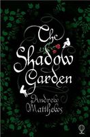 The Shadow Garden