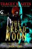 The Dread Moon