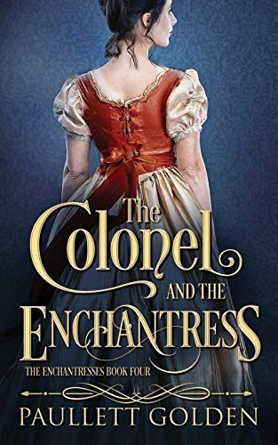 The Colonel and the Enchantress