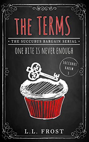 The Terms: Succubus Bargain Serial