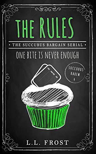 The Rules: Succubus Bargain Serial